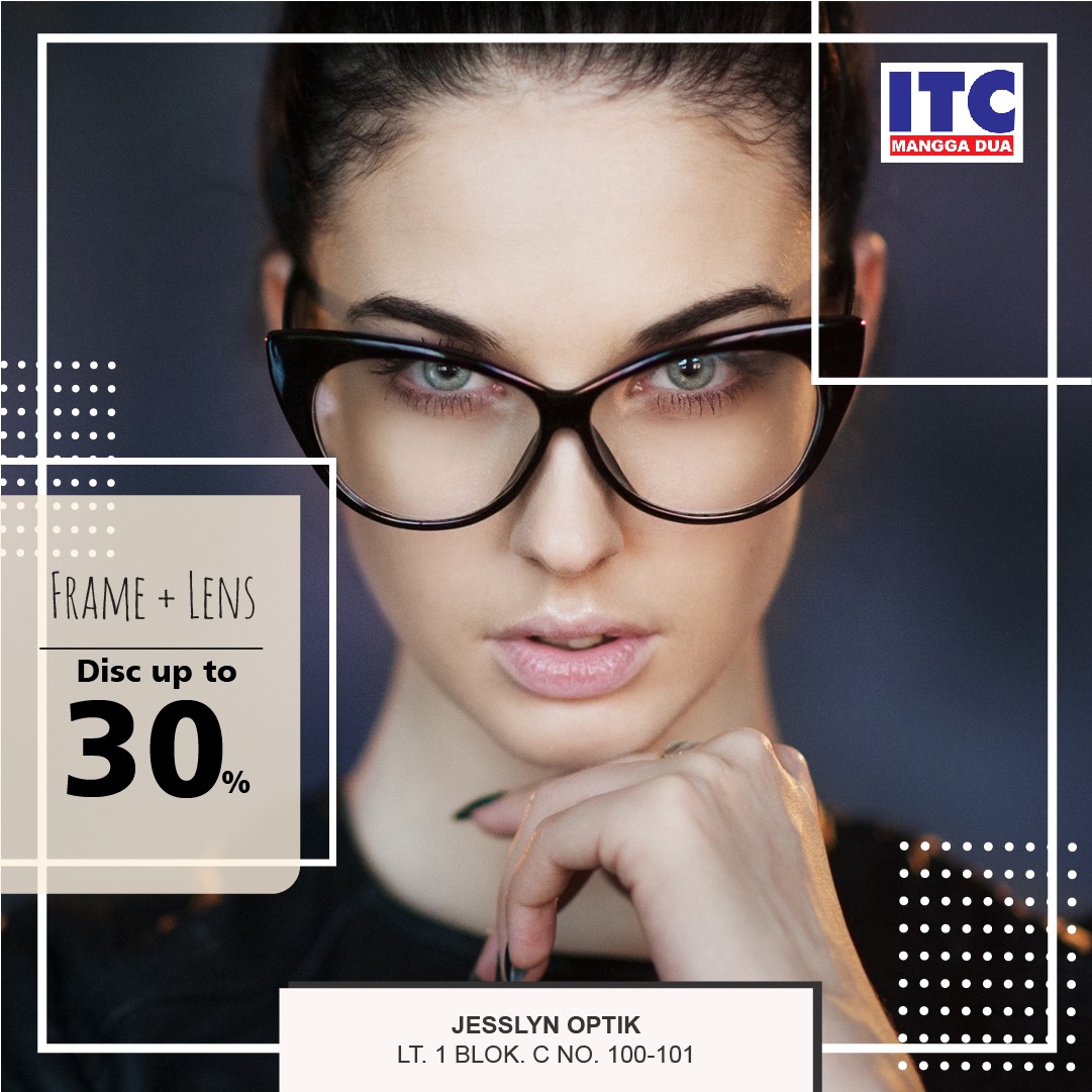 Kacamata Diskon 30 Persen di ITC Mangga Dua | ITC SHOPPING