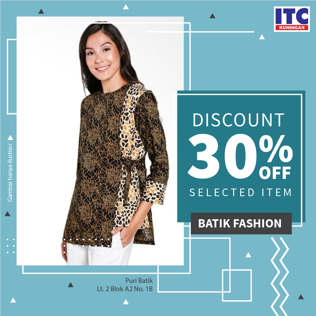  Baju  Batik Diskon 30 Persen di ITC  Kuningan  ITC  SHOPPING 